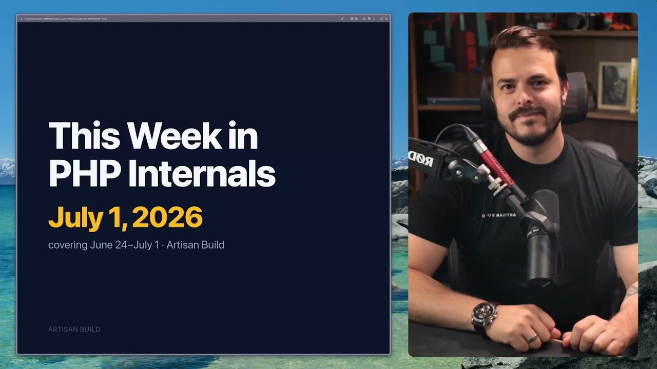 This Week in PHP Internals - July 1, 2026